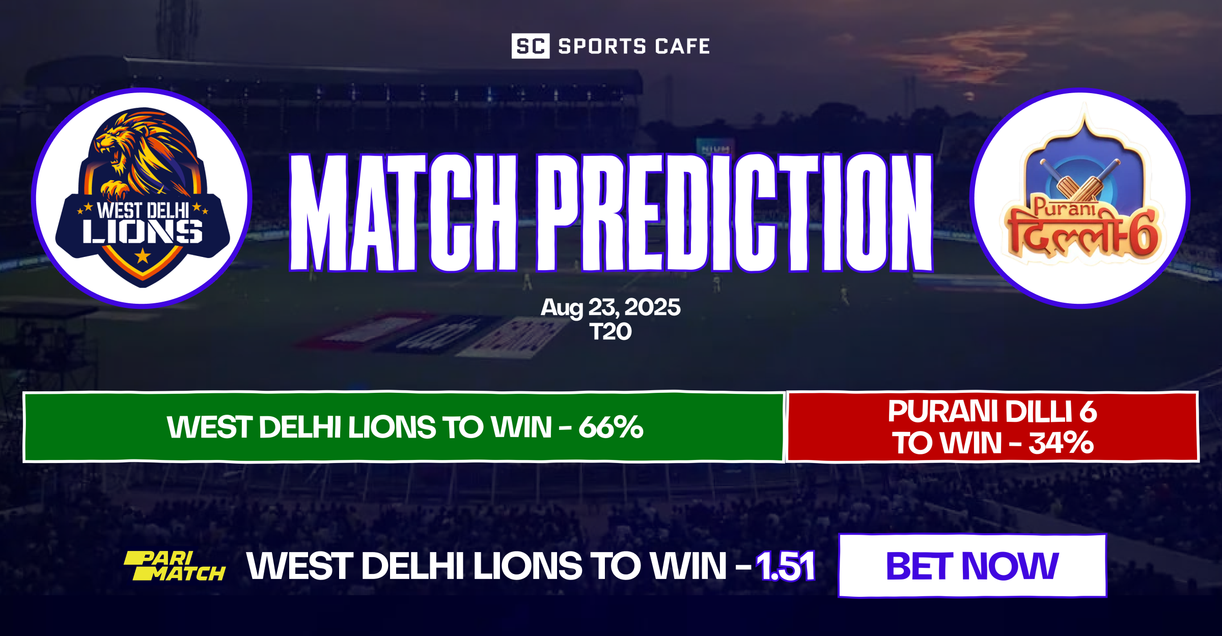 West Delhi Lions vs Purani Dilli 6